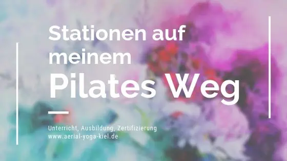 Pilates Erfahrungen aus meiner Geschichte