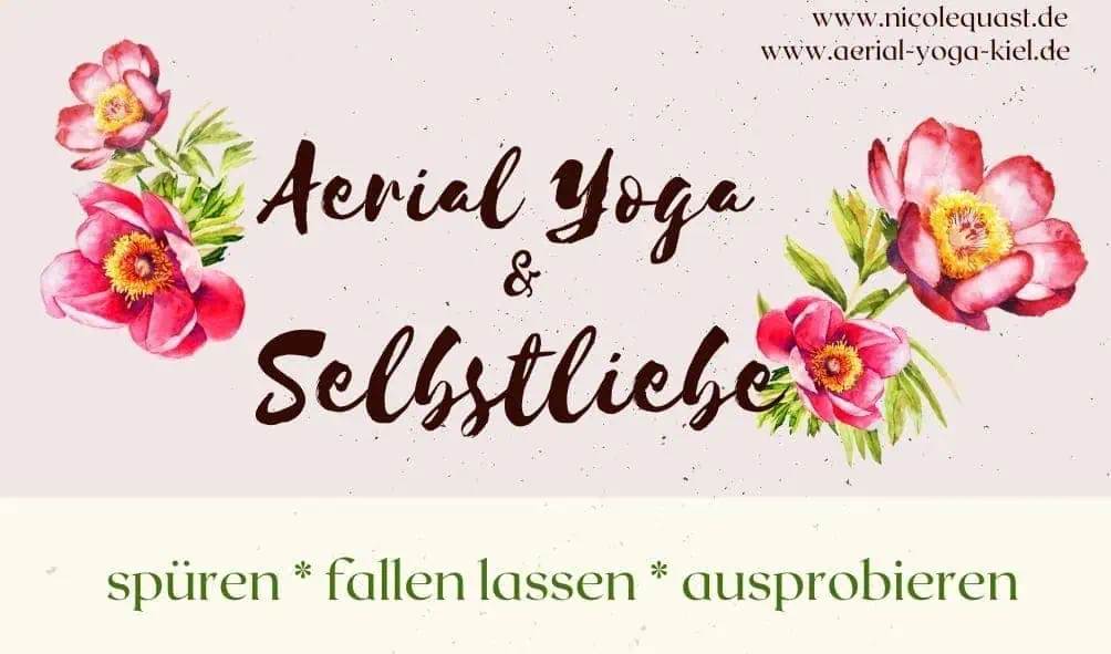 Aerial Yoga und Selbstliebe