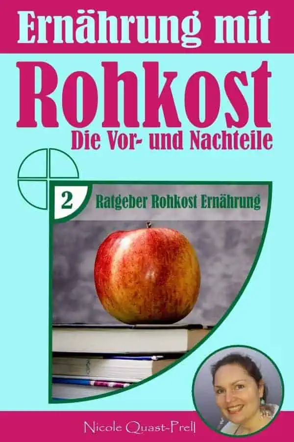 Rohkost Vorteile